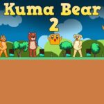 Kuma Bear 2