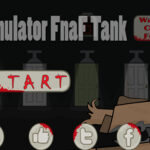 Simulator – Fnaf Tank